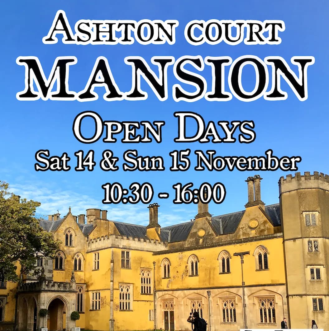 Open Days with the Friends of Ashton Court Mansion